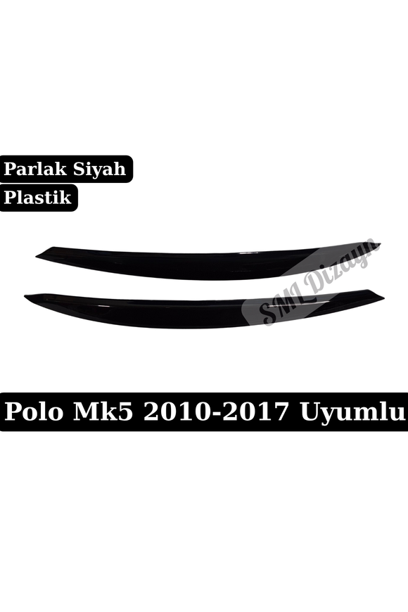 VW Polo MK5 6R / 6C (2010-2017) uyumlu Parlak Siyah GTI Stil Far Kaşı Seti! Esnek ABS plastik, Piano Black görünüm, bantlı pratik ve iz bırakmayan kurulum.