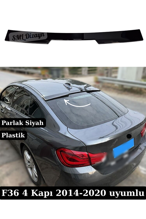 F36 Cam Üstü Spoiler 2014-2020 Parlak Siyah F36 Tavan Spoyler Spoylır Çıta Plastik