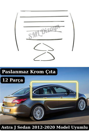 astra j sedan krom cam çıtası
