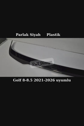 Golf 8-8.5 Gti Spoiler Spoyler Çıta 2021-2026 Parlak Siyah Plastik - 0