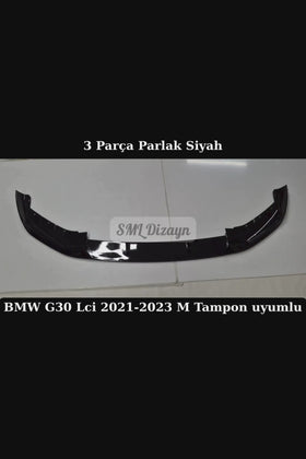 2021-2022-2023 G30 Lci Ön Lip Ek 3 Parça Plastik (M Tampon uyumlu) - 0