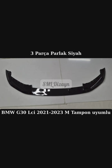 2021-2022-2023 G30 Lci Ön Lip Ek 3 Parça Plastik (M Tampon uyumlu) - 0