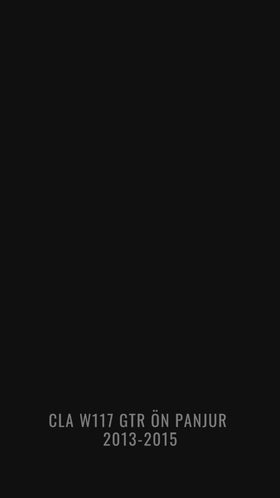 cla w117 gtr ön panjur böbrek